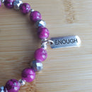 Enough Bracelet in Fuchsia and Platinum (MW) | Mamabug ReCreations - Artisan Jewelry